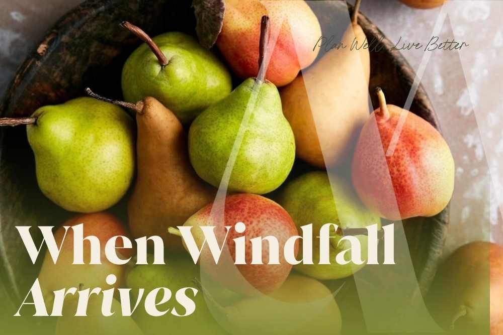 A bowl of ripe pears in warm tones with the words "When Windfall Arrives" — what to do first when you inherit money and the steps that matter most in New Jersey